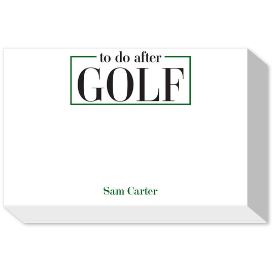 To Do After Golf Big and Bold Notepads